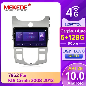 Mekede API29 6GB+128GB 8 Core Android 10.0 Radio, GPS Avto Muletimedia Igralec Za Kia Cerato 2 TD 2008 - 2013 4G LTE QLED zaslon